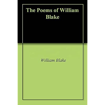 The Poems of William Blake