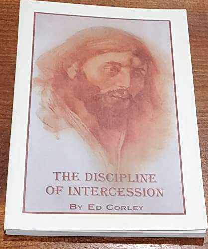 The Discipline of Intercession 097276920X Book Cover