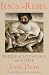 Jesus the Rebel: Bearer of God's Peace and Justice
