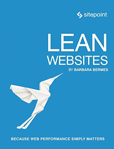 Lean Websites: Because Web Performance Simply Matters view 2