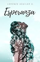 ESPERANZA (Spanish Edition) 8410903326 Book Cover