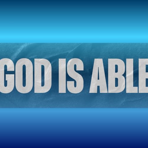 God Is Able