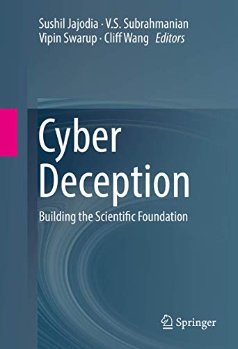 Cyber Deception: Building the Scientific Foundation