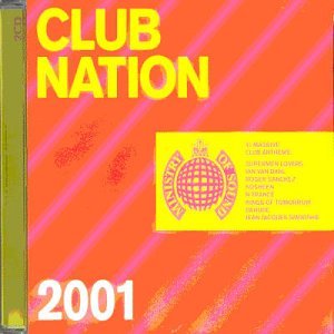Ministry Of Sound: Club Nation 2001 / Various