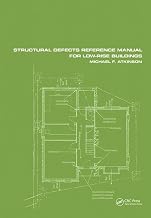 Structural Defects Reference Manual for Low-Rise Buildings