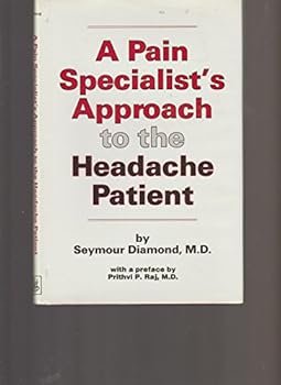 Hardcover A Pain Specialist's Approach to the Headache Patient Book