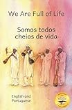 We Are Full of Life: The Beauty of Ethiopia in Portuguese and English