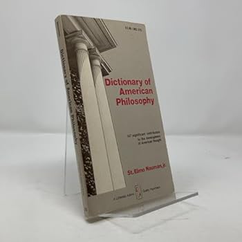 Paperback Dictionary of American Philosophy (Littlefield, Adams Quality Paperback, No. 275) Book