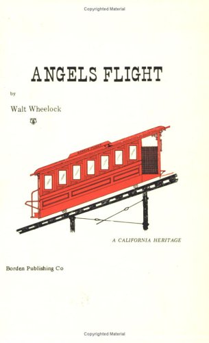 Angels Flight 1993 0875054013 Book Cover