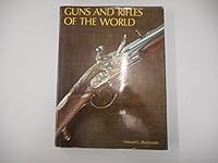 Guns and Rifles of the World 0907486010 Book Cover