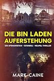 ost west laden magdeburg  Die Bin Laden Auferstehung: Ein Afghanistan - Istanbul - Neapel Thriller