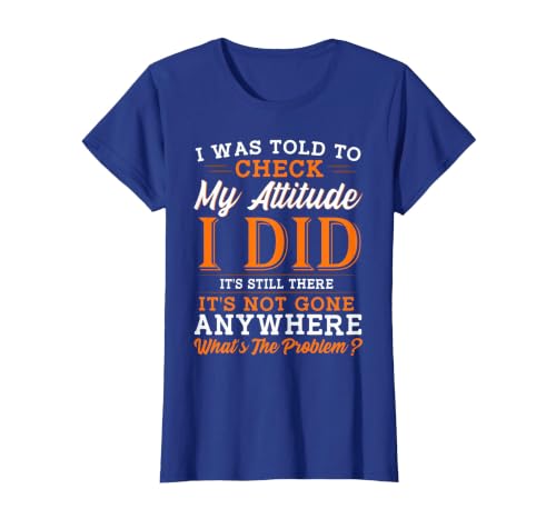 Attitude Saying Funny Sarcasm T-Shirt, Women, Royal Blue, 3X-Large