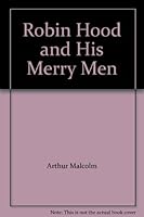 Robin Hood and His Merry Men B000IT33CK Book Cover