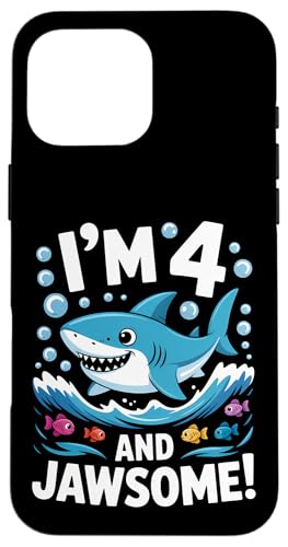 I'm 4 and Jawsome Shark 4΂̒a qp X}zP[X iPhone 16 Pro Max p