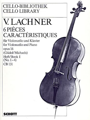 livre 6 Pièces caractéristiques: No. 1-4. op. 16. cello and piano.