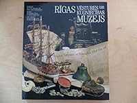 Das Rigaer Geschichts- und Schiffahrtsmuseum. 3356004700 Book Cover