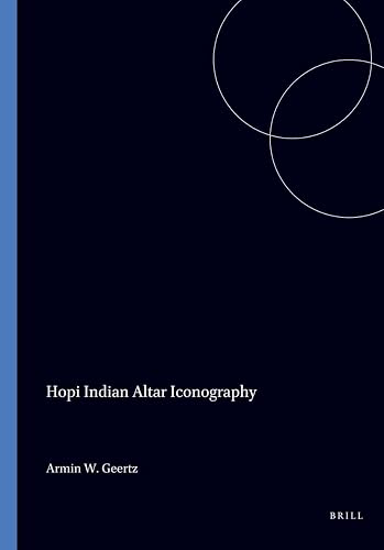 Hopi Indian Altar Iconography (Iconography of Religions, 5)