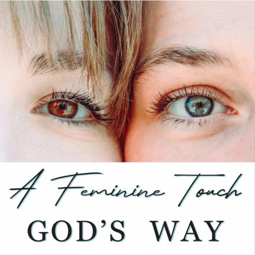 『A Feminine Touch God&rsquo;s Way』のカバーアート