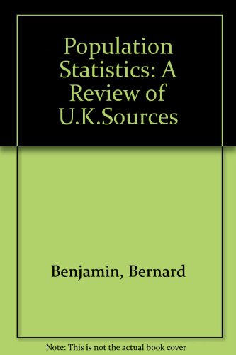 Population Statistics: A Review of Uk Sources