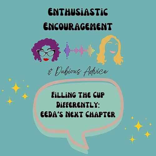 Filling the Cup Differently: EEDA's Next Chapter