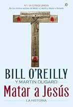 Matar a Jesús (Historia)