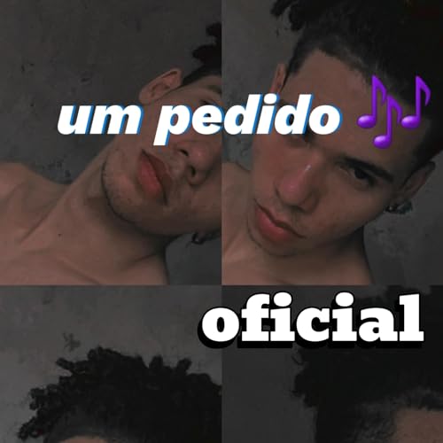 Um pedido [Explicit]