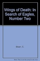 Wings of Death: In Search of Eagles, Number Two 0821712101 Book Cover