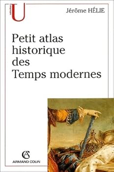 Paperback Petit atlas des temps modernes [French] Book