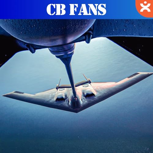 CB FANS Reabastecimiento en Vuelo - Historia, Presente y Futuro - Episodio exclusivo para mecenas
