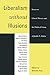 Liberalism without Illusions: Essays on Liberal Theory and the Political Vision of Judith N. Shklar