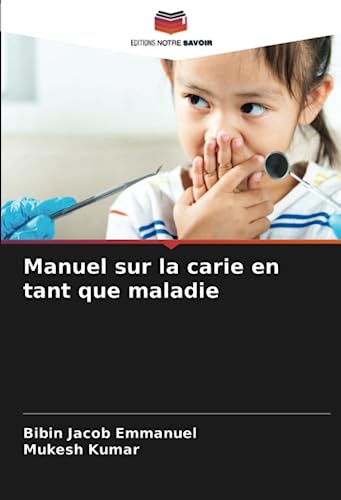 Manuel sur la carie en tant que maladie