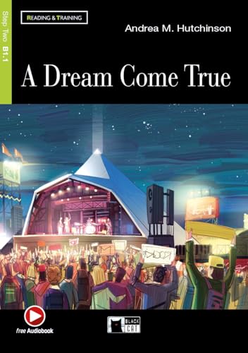 9788853006240 Reading & Training: A Dream come true, livello B1: A Dream Come True + Audio Scaricabile: B1.1-niveau ERK