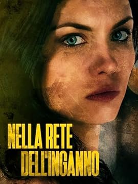 Nella rete dell'inganno