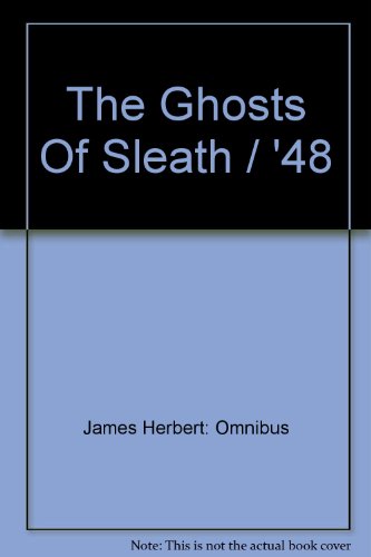 The Ghosts Of Sleath/'48 0007601026 Book Cover