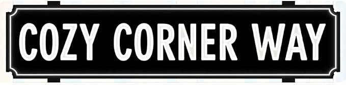 Decorative Tin Signs 16 * 4 Inches - Ideal for"Cozy Corner Way" Bedroom, Man Cave, Lounge | Mens Wall Decor, Vintage Decor for Home, Signs for Bedroom