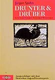  Drunter & Drüber: Verse zum Vorsagen, Nachsagen, Weitersagen (Omnibus)