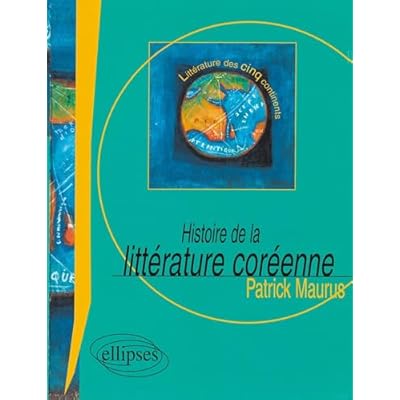 Histoire de la litt&eacute;rature cor&eacute;enne