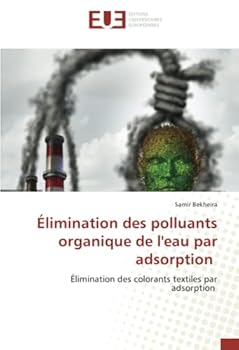 Paperback Élimination des polluants organique de l'eau par adsorption [French] Book