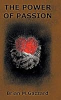The Power of Passion 1490868089 Book Cover