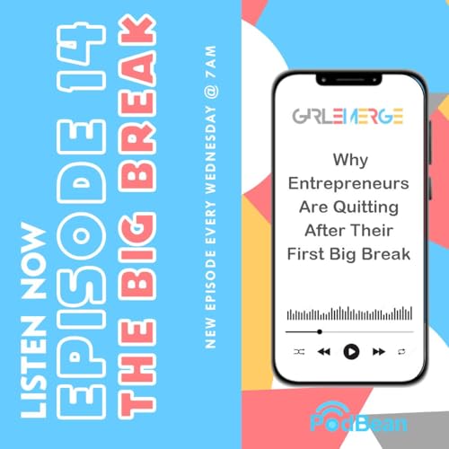 EP 14: From Boom to Bust: Why Entrepreneurs Are Quitting After Their First Big Break