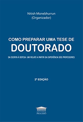 Como preparar uma tese de doutorado