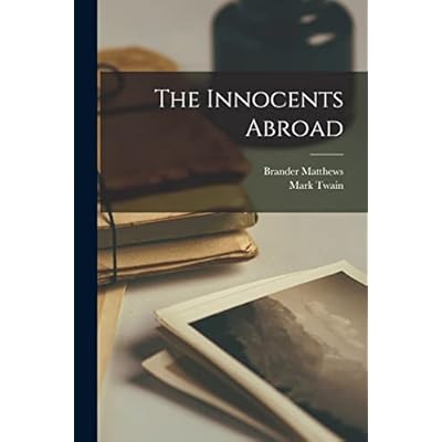 The Innocents Abroad
