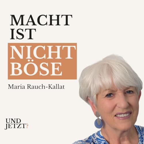 &bdquo;Ich vermisse gar nichts&ldquo;: Maria Rauch-Kallat &uuml;ber Macht, Widerstand und das Leben nach der Politik