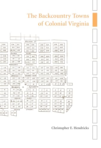 The Backcountry Towns of Colonial Virginia