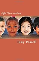 Coffee, Cream and Curry 0973859016 Book Cover