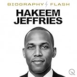Hakeem Jeffries - Biography Flash