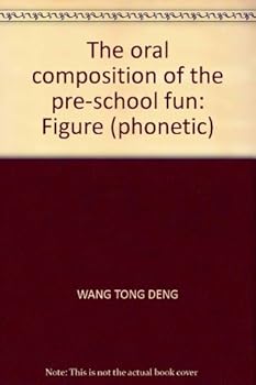 Paperback The oral composition of the pre-school fun: Figure objects (phonetic) Book