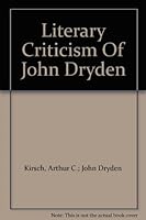 Literary Criticism of John Dryden B000IP4DTQ Book Cover