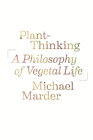 Plant-Thinking: A Philosophy of Vegetal Life-Wow! eBook