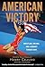 American Victory: Wrestling, Dreams and a Journey Toward Home
